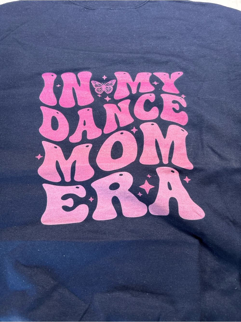 Gildan Navy Sweatshirt with Pink 'In My Dance Mom Era' Graphic